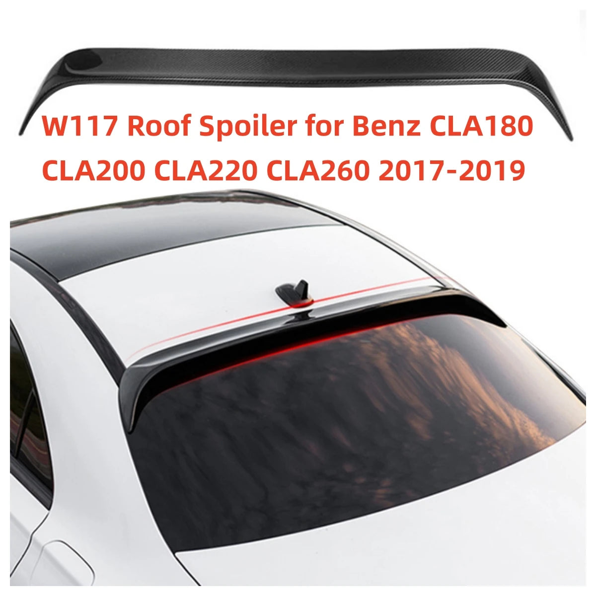 W117 Rear Bumper Roof Spoiler for Mercedes Benz CLA180 CLA200 CLA220 CLA260 2017-2019 Carbon Fiber Wing Splitter Car Accessories